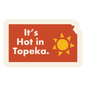 11271 It's Hot in Topeka
